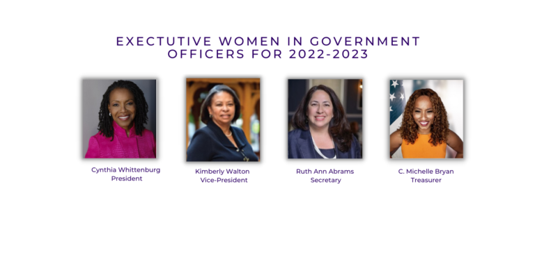 Congratulations to EWG’s recently elected 2022-2023 Officers!
